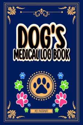 Dog's Medical Log book: Dog vaccine Record Book | Pet Health Record | Dog Medical Record Log Book | Dog Vaccination Record Book | 125 pages, 6"x9" Pet ... Record Health & Important Notes of Your Dog Paperback  January 15, 2023