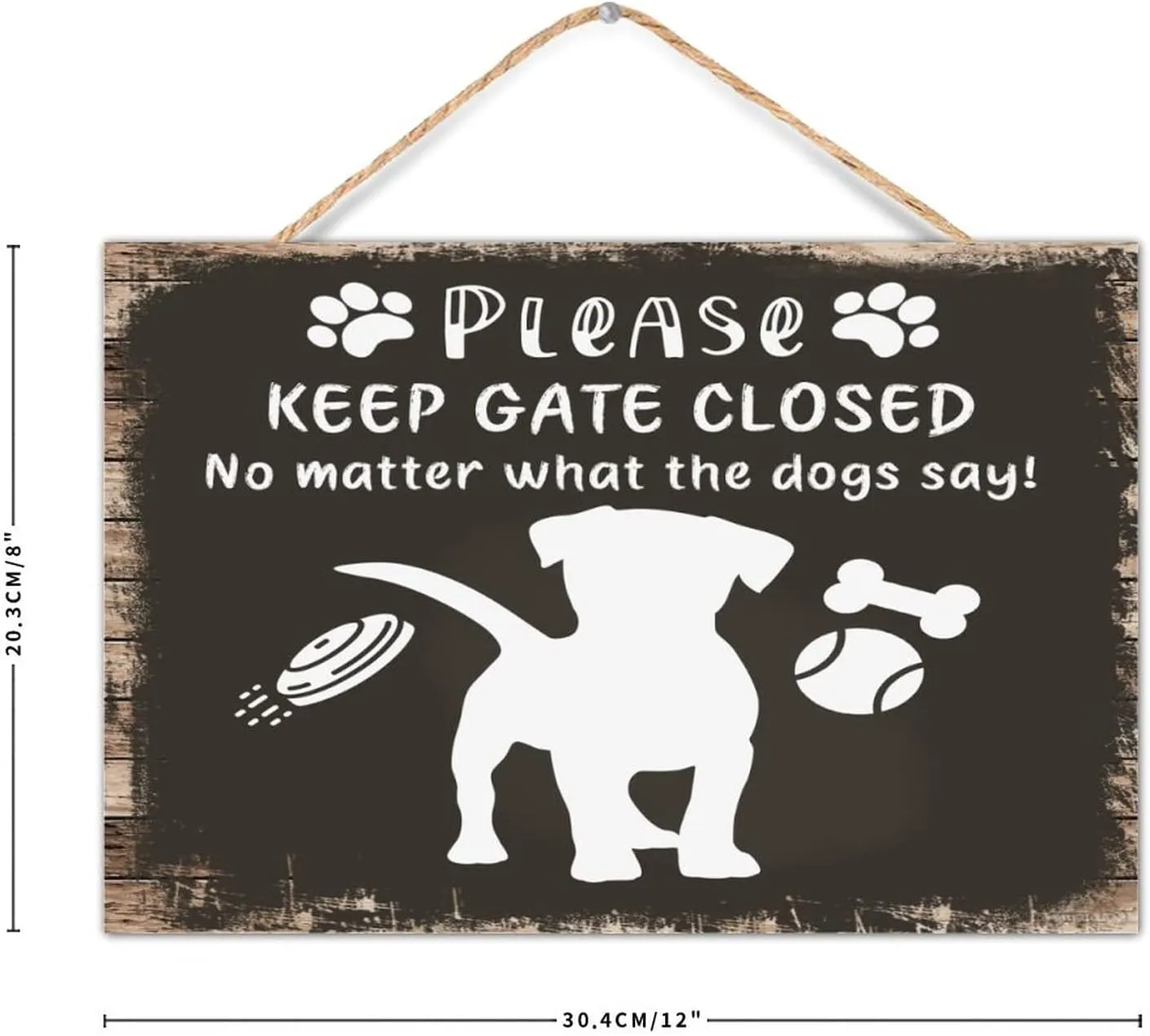 Personalized Wood Plank Hanging Sign Keep Gate Closed No Matter What The Dogs Say Rustic Decor for House Inspirational Painted Wood Sign Pet Dog Silhouette Bathroom Wall Decor Sign Gift Table 12x8