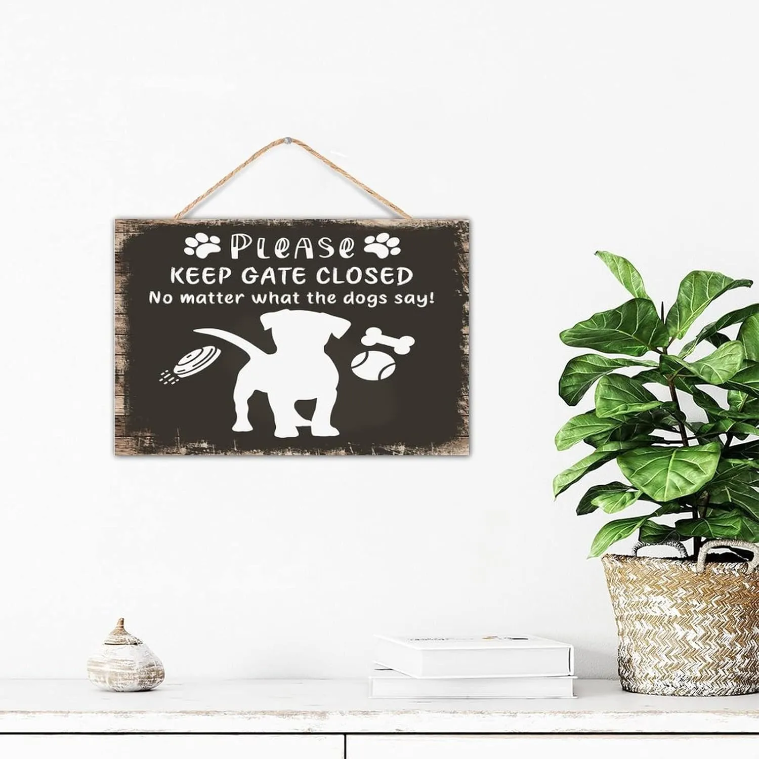 Personalized Wood Plank Hanging Sign Keep Gate Closed No Matter What The Dogs Say Rustic Decor for House Inspirational Painted Wood Sign Pet Dog Silhouette Bathroom Wall Decor Sign Gift Table 12x8
